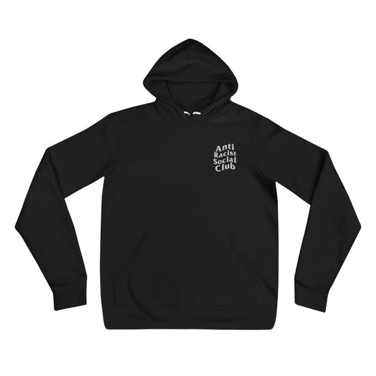 Anti - Racist Hoodie - Everything's Fine