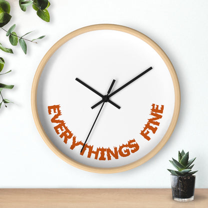 EverythingsFine Wall Clock - Everything's Fine